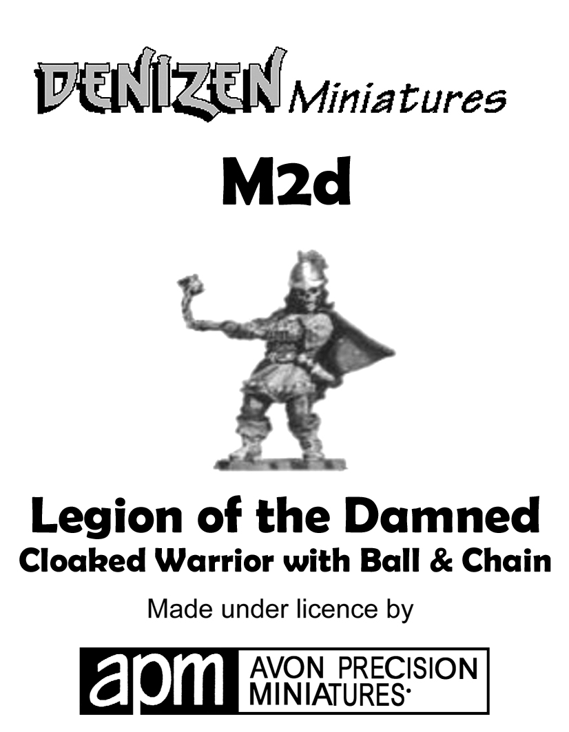 M2d Cloaked warrior with Ball & Chain