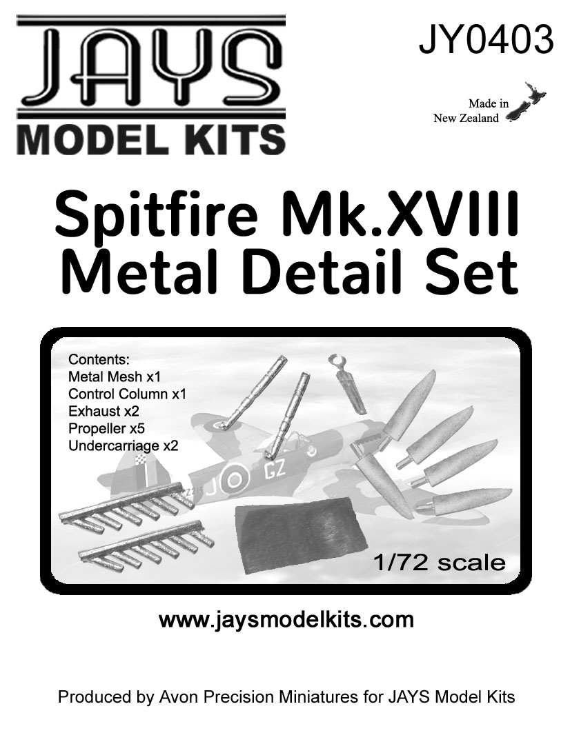 JY0403 Metal Kit Set - Spitfire Mk.XVIII (11 pcs)
